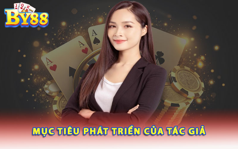 Muc-tieu-phat-trien-cua-tac-gia